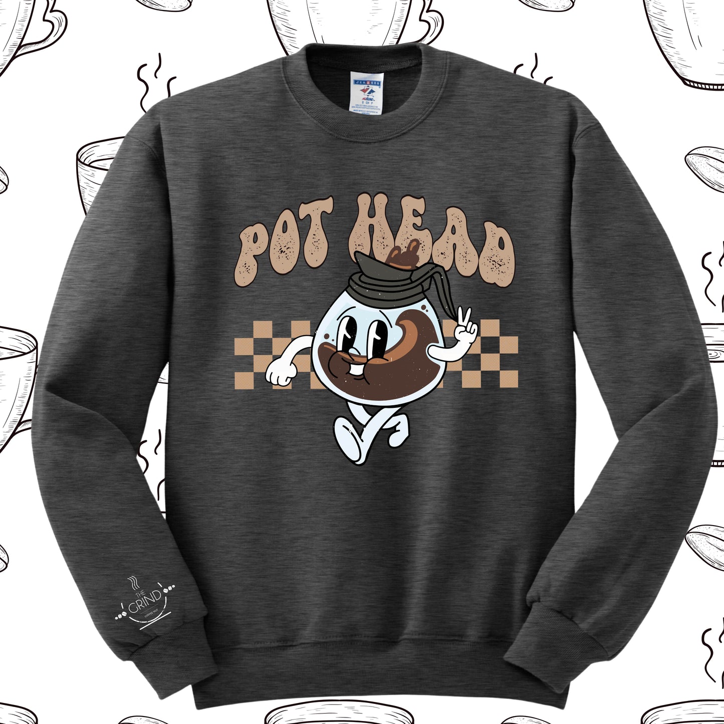 104 - Pot Head Coffee Sweatshirt: Crewnecks, Longsleeves & Tshirts