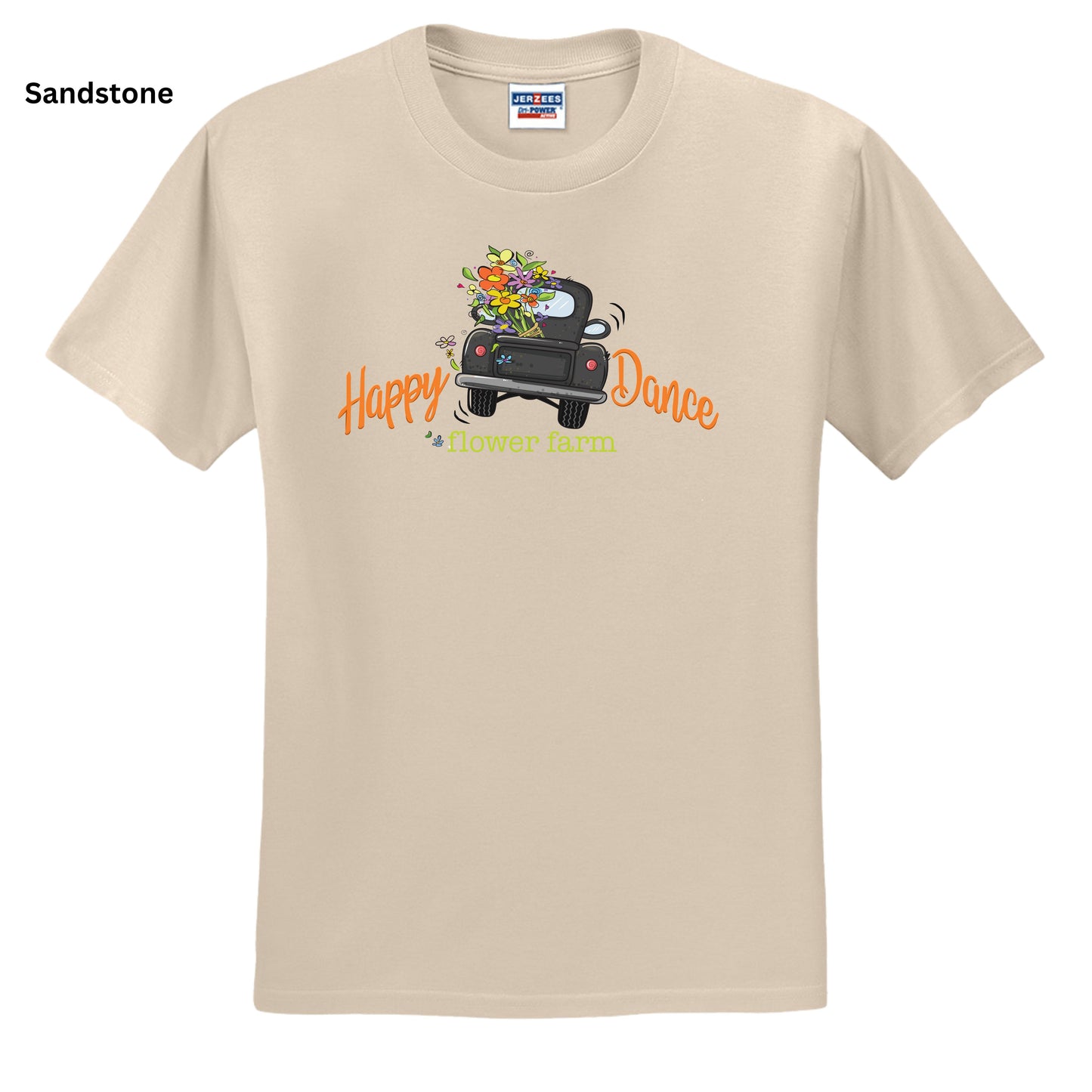 152 - Happy Dance Flower Farm T-SHIRT