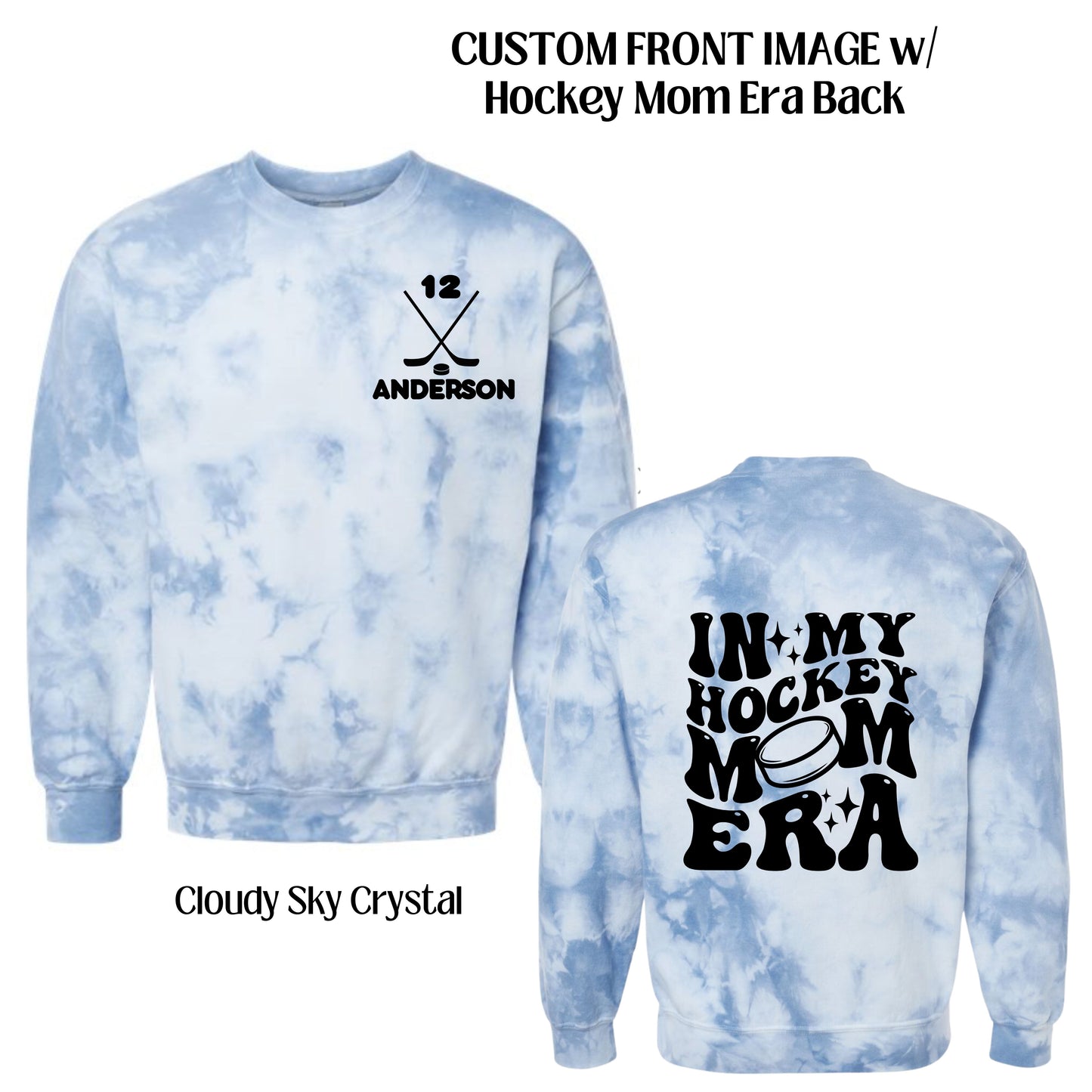 58 - Hockey Mom Era Crewneck Sweatshirt