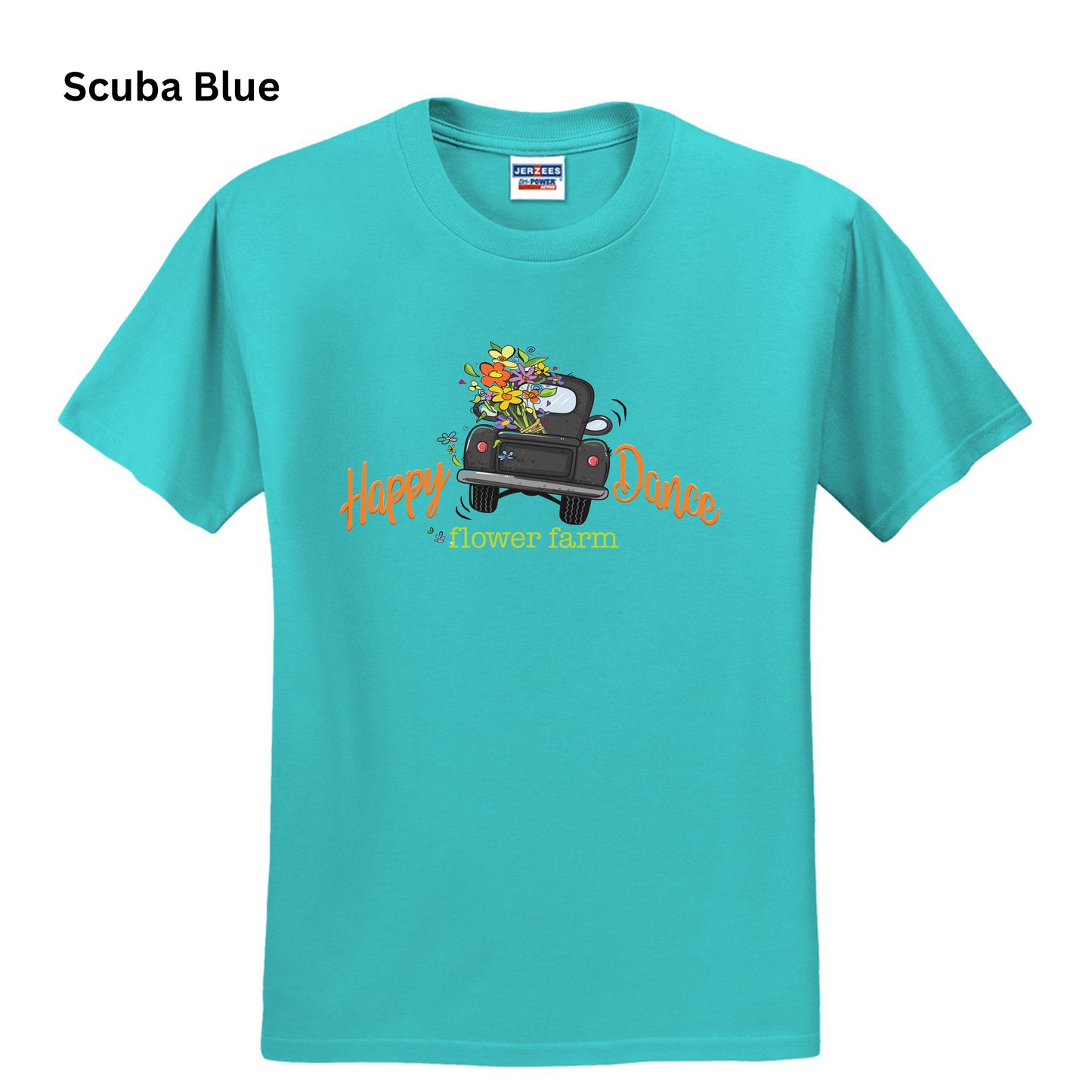 152 - Happy Dance Flower Farm T-SHIRT
