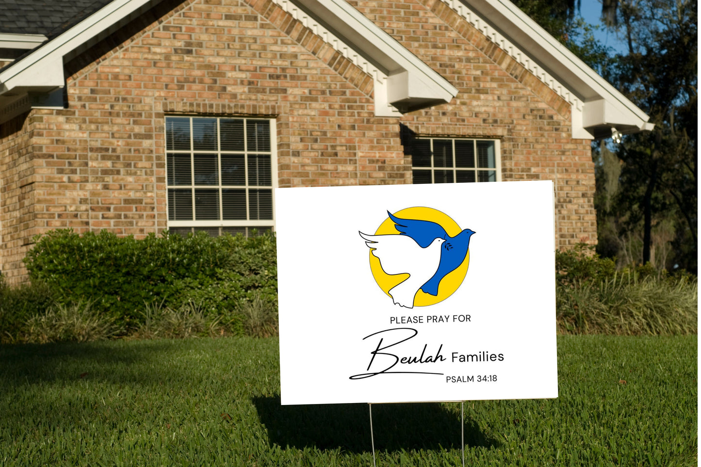 Pray for Beulah Families Yard Sign
