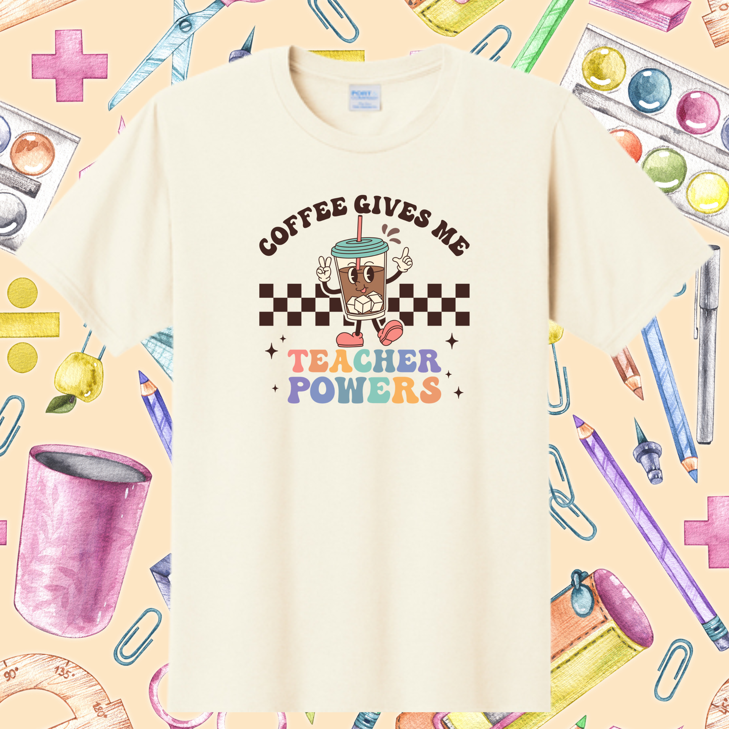 1087-Coffee Gives Me Teaching Powers T-shirt