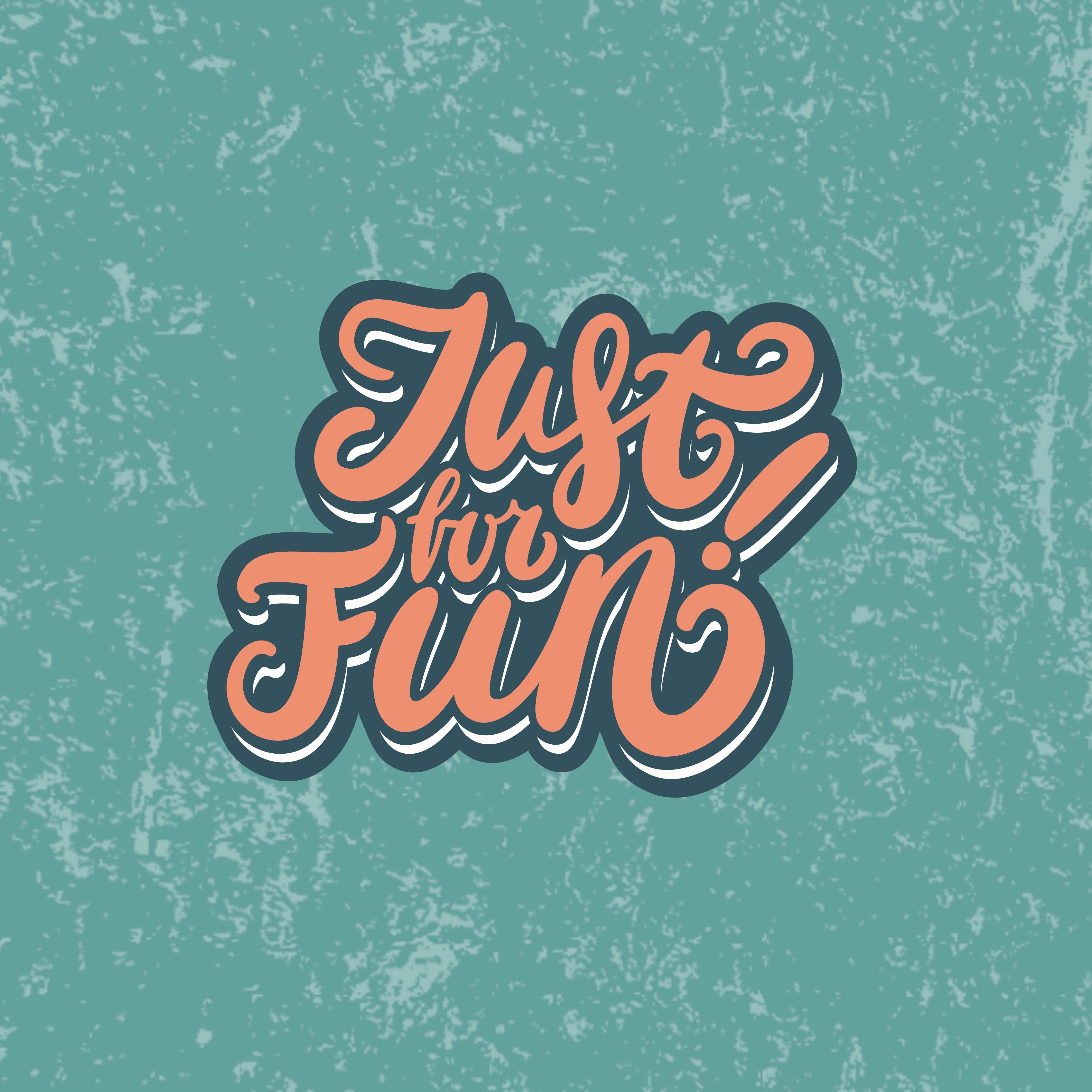 Just for Fun – Print-Ever