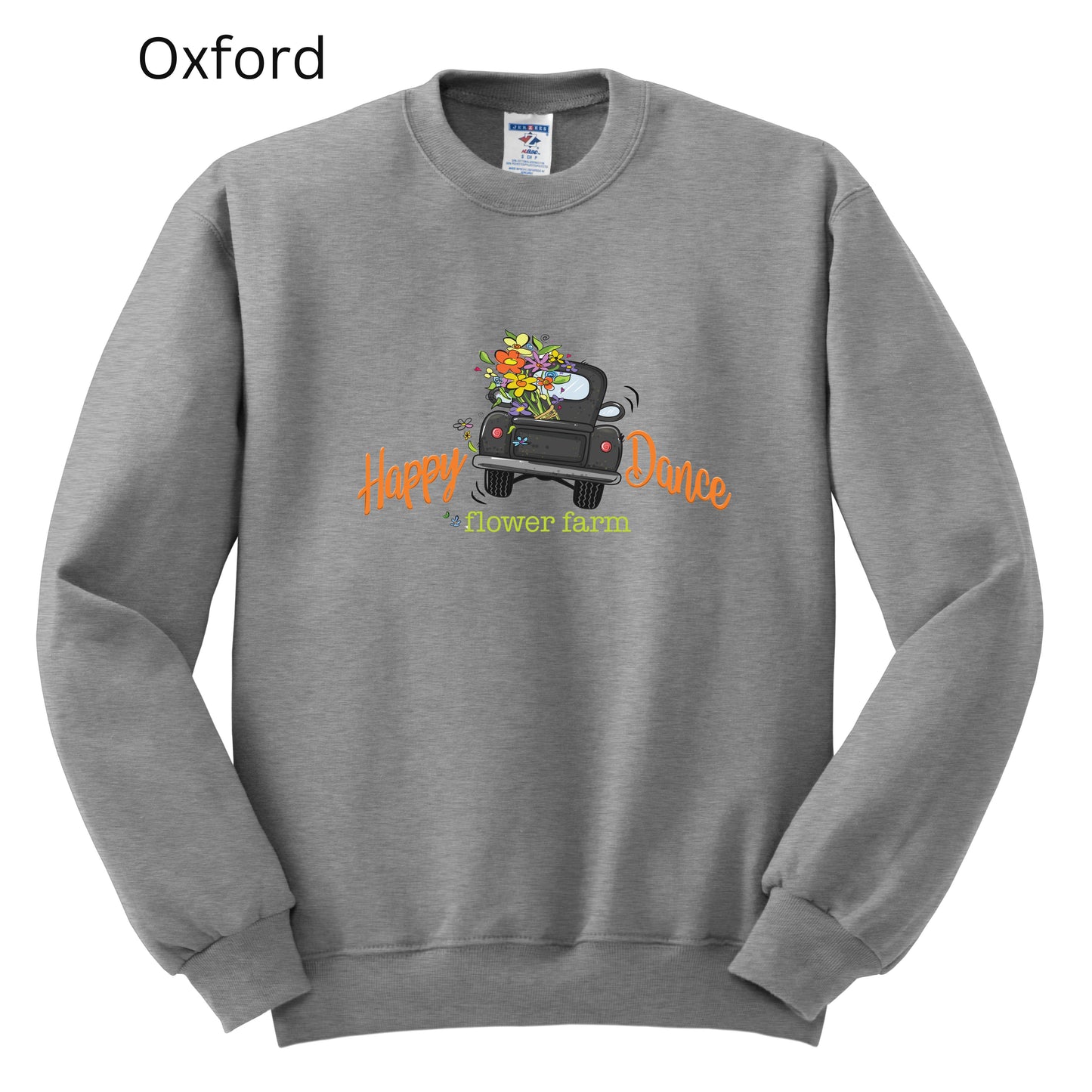 151 - Happy Dance Flower Farm Crewneck Sweatshirt
