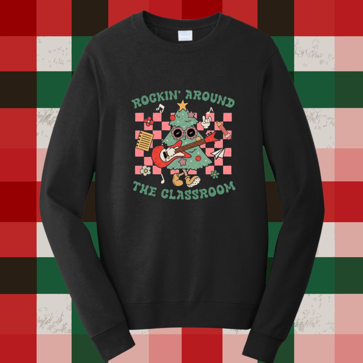 656 - Rockin Around the Classroom Sweatshirt