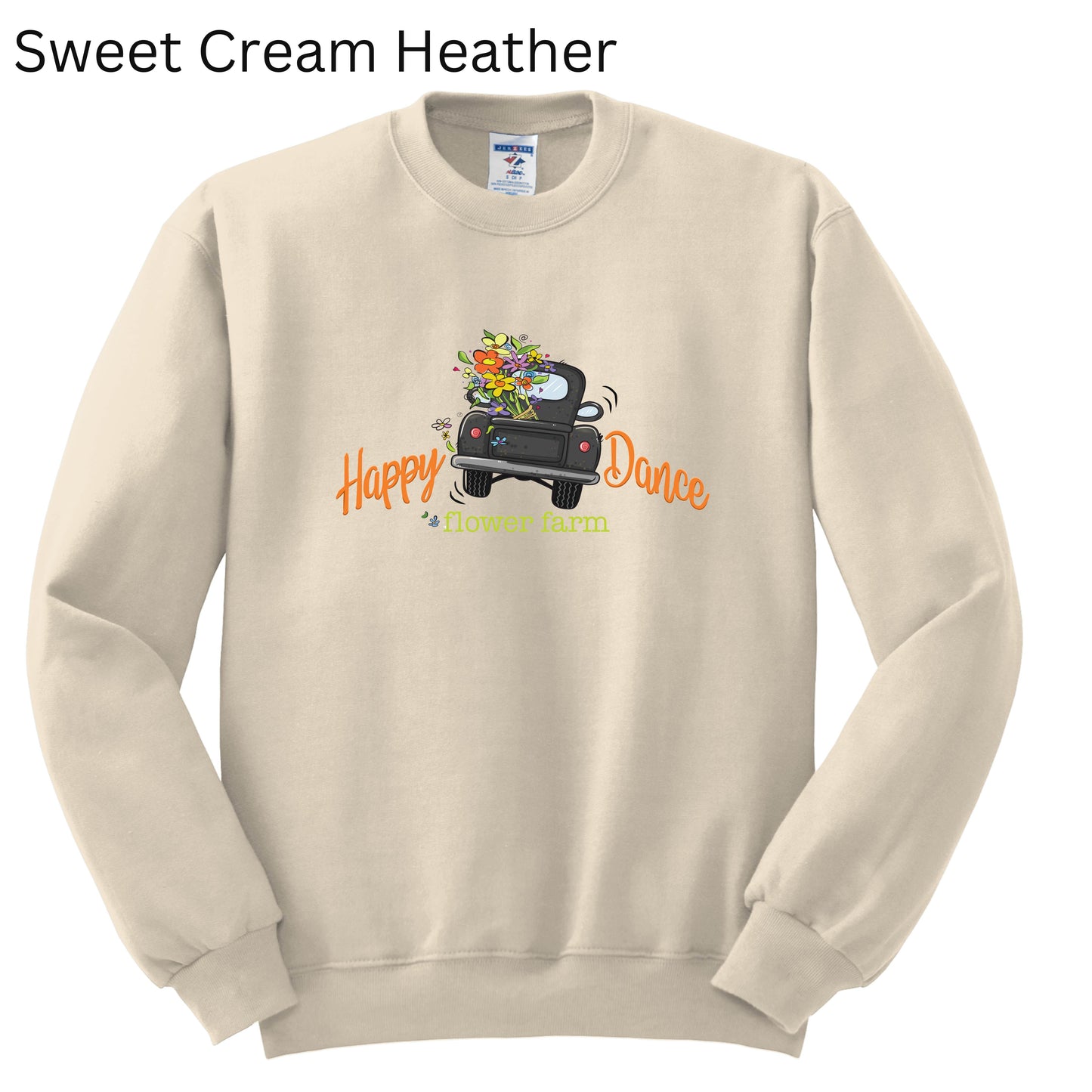 151 - Happy Dance Flower Farm Crewneck Sweatshirt