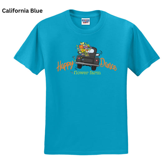 152 - Happy Dance Flower Farm T-SHIRT