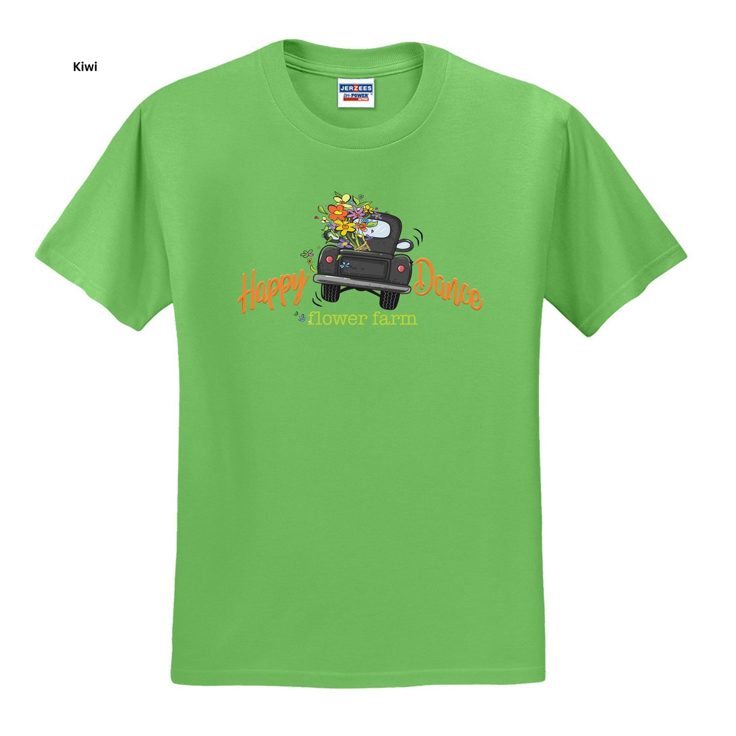152 - Happy Dance Flower Farm T-SHIRT
