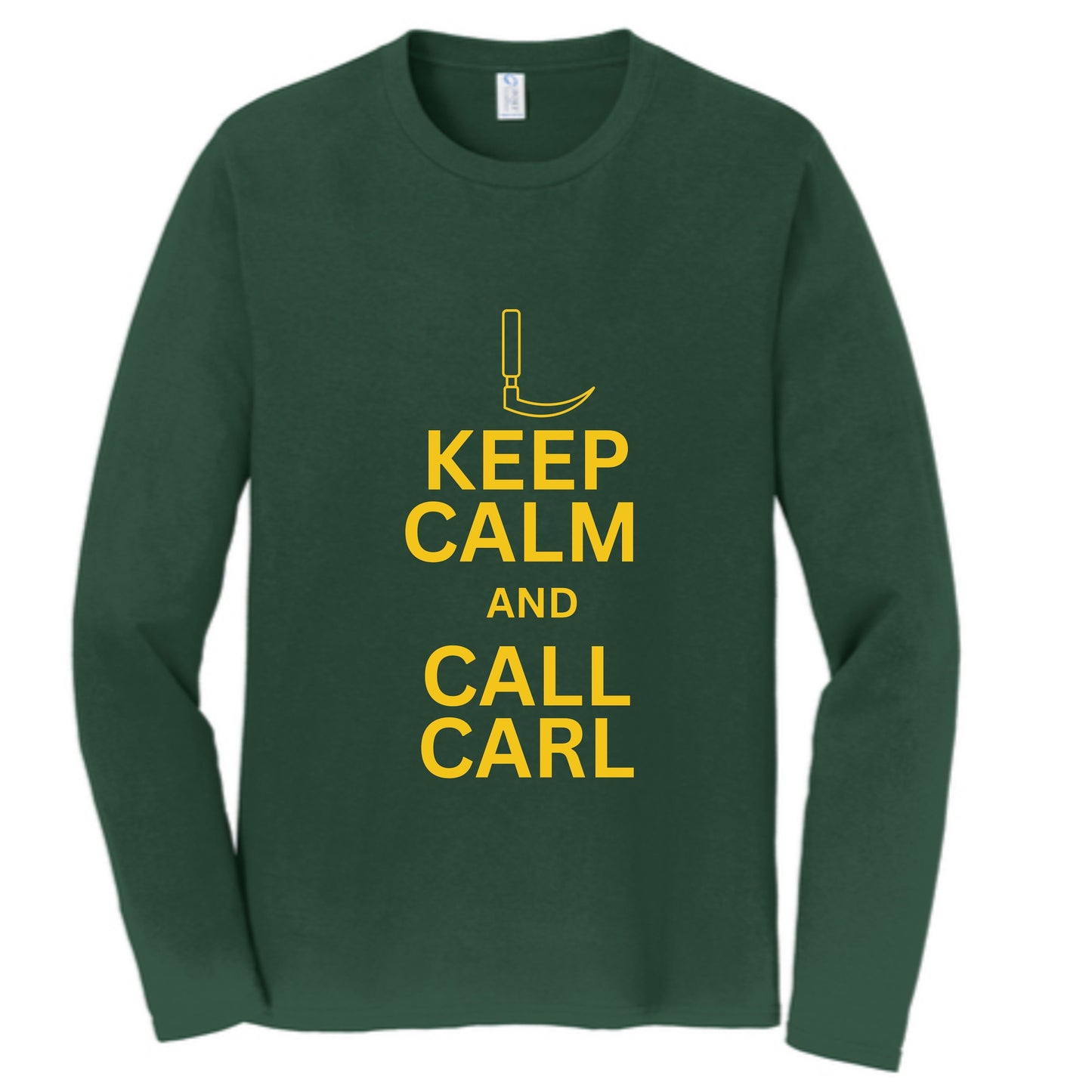 574 - Keep Calm & Call Carl Tshirt/Longsleeve