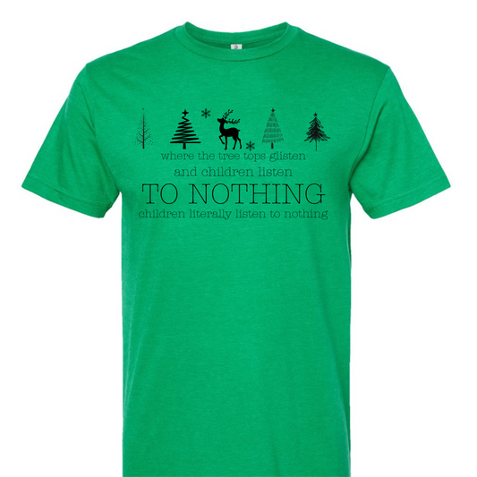 0093-Children Listen to Nothing T-Shirt